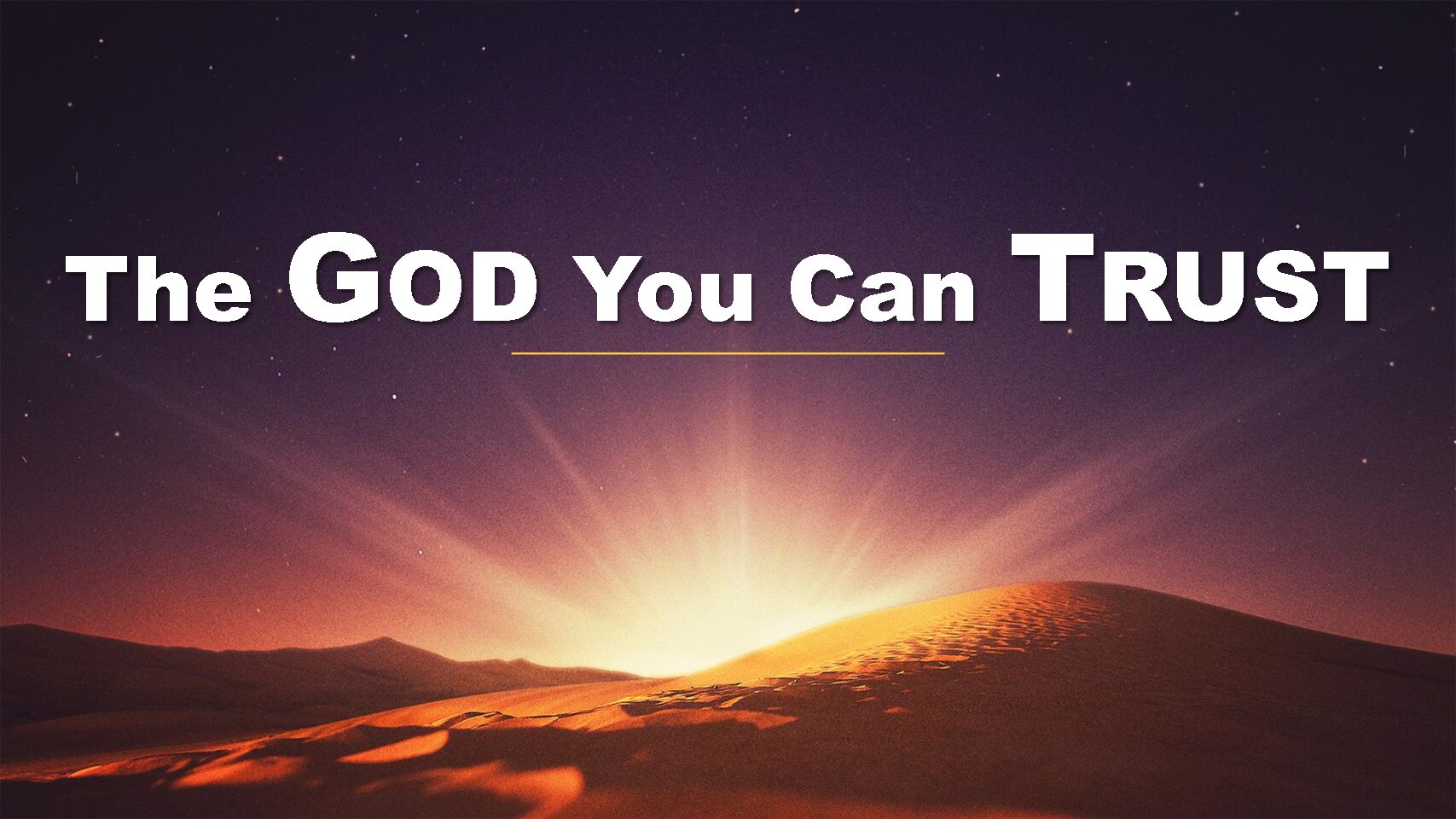 The God You Can Trust